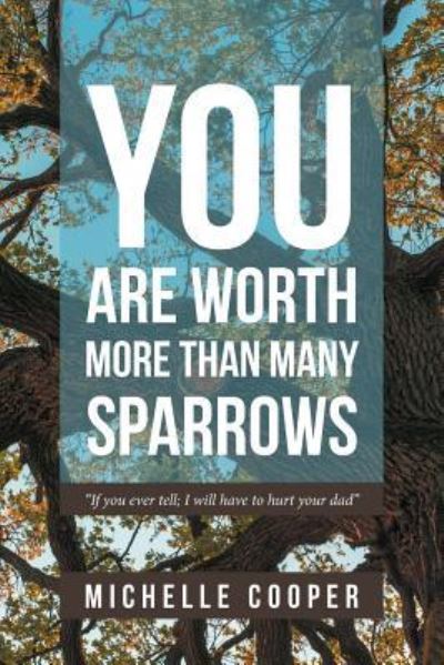 Cover for Michelle Cooper · You are Worth More Than Many Sparrows (Paperback Book) (2019)