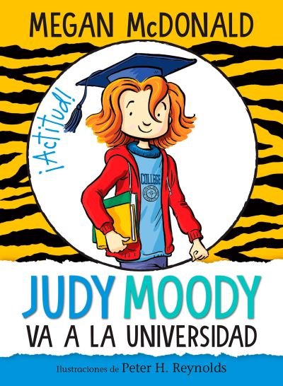 Judy Moody Va a la Universidad / Judy Moody Goes to College - Megan McDonald - Libros - Penguin Random House Grupo Editorial - 9781644733424 - 8 de febrero de 2022