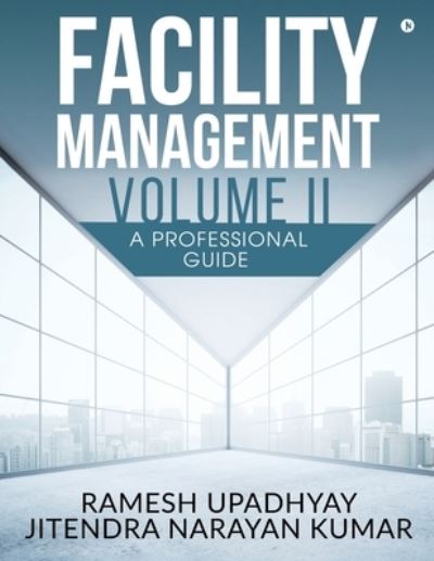 Cover for Ramesh Upadhyay · Facility Management Volume II (Paperback Book) (2019)