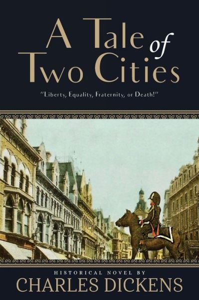 Cover for Charles Dickens · A Tale of Two Cities (Annotated) (Paperback Bog) (2020)
