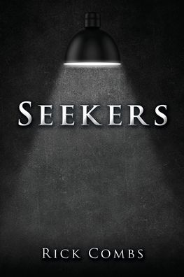 Cover for Rick Combs · Seekers (Paperback Book) (2022)