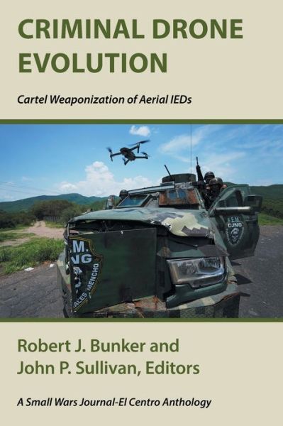 Cover for Robert J Bunker · Criminal Drone Evolution (Paperback Book) (2021)