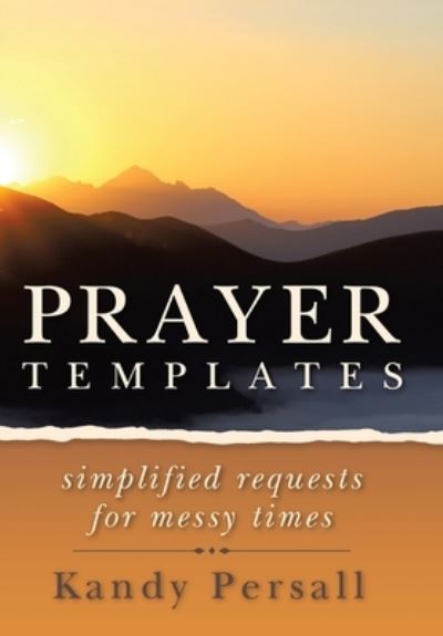 Cover for Kandy Persall · Prayer Templates (Hardcover Book) (2021)