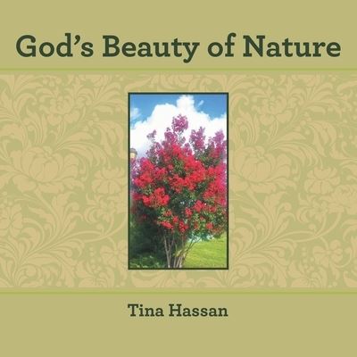 Cover for Tina Hassan · God's Beauty of Nature (Paperback Book) (2022)