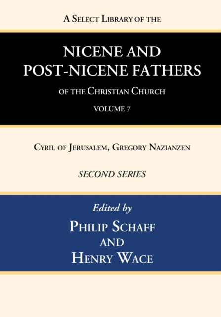 Cover for Philip Schaff · A Select Library of the Nicene and Post-Nicene Fathers of the Christian Church, Second Series, Volume 7 (Paperback Book) (2022)