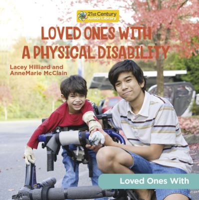 Cover for AnneMarie McClain · Loved Ones with a Physical Disability (Book) (2023)