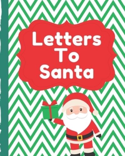 Cover for Mary Miller · Letters To Santa (Paperback Book) (2019)