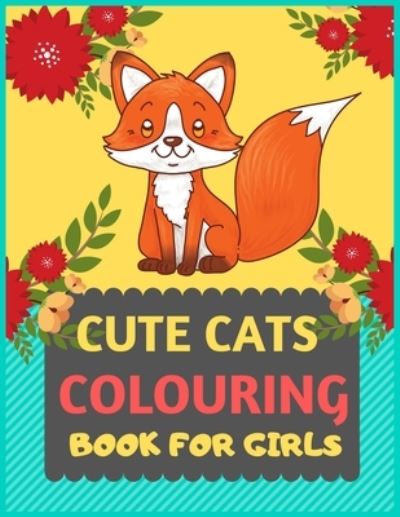 Cover for Dipas Press · Cute Cats Colouring Book For Girls (Paperback Bog) (2019)