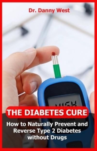 Cover for West · The Diabetes Cure (Paperback Book) (2019)