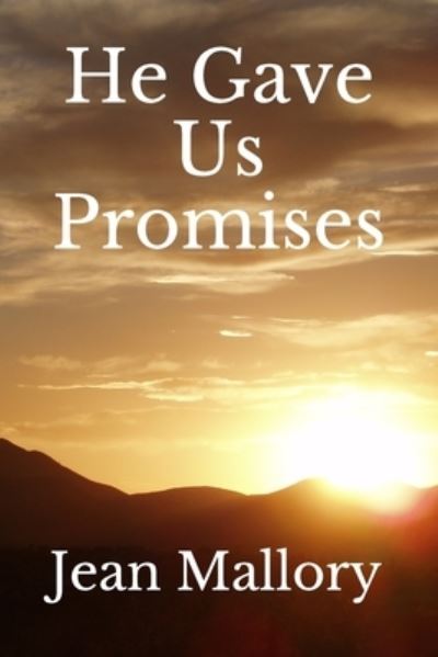 Cover for Jean Mallory · He Gave Us Promises (Paperback Book) (2019)