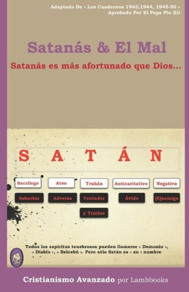 Cover for Lamb Books · Satanas &amp; El Mal (Paperback Book) (2019)
