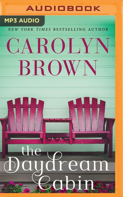 The Daydream Cabin - Carolyn Brown - Music - Brilliance Audio - 9781713538424 - December 8, 2020