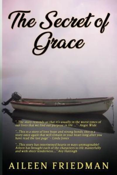 Cover for Aileen Friedman · The Secret of Grace (Paperback Book) (2018)