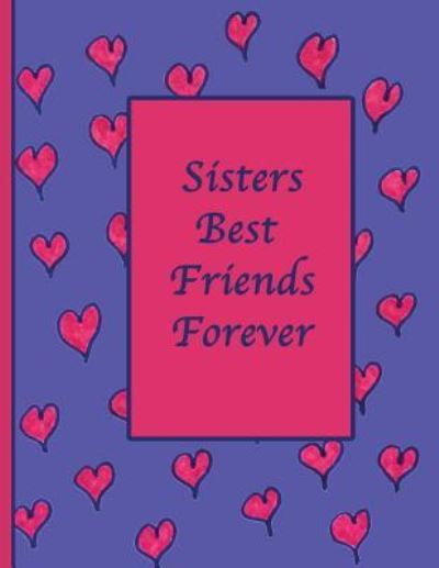 Cover for Suzanne's Dezigns · Sisters Best Friends Forever (Paperback Book) (2018)