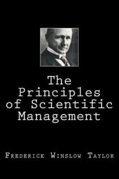 Cover for Frederick Winslow Taylor · The Principles of Scientific Management (Paperback Book) (2018)