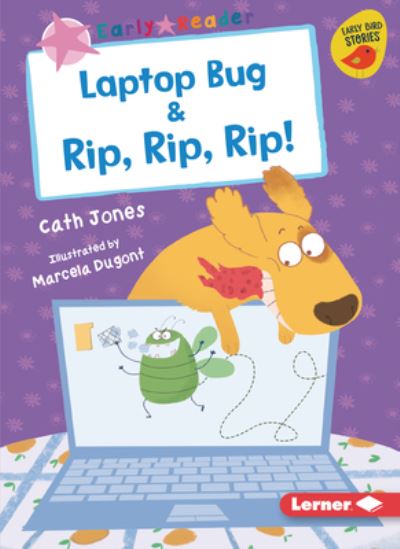 Cover for Cath Jones · Laptop Bug &amp; Rip, Rip, Rip! (Paperback Book) (2021)