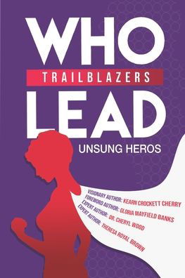 Cover for Ashley Little · Trailblazers Who Lead (Paperback Book) (2020)