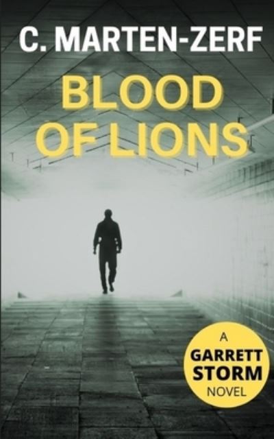 Cover for C Marten-Zerf · Blood of Lions (Paperback Book) (2021)