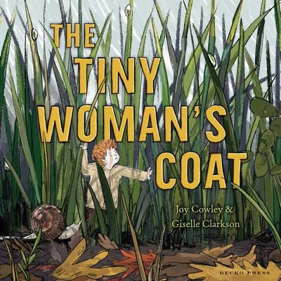 Cover for Joy Cowley · The Tiny Woman's Coat (Hardcover Book) (2021)