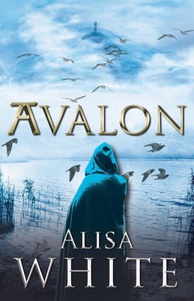 Cover for Alisa White · Avalon (Paperback Book) (2015)