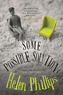 Cover for Helen Phillips · Some Possible Solutions (Paperback Book) (2017)