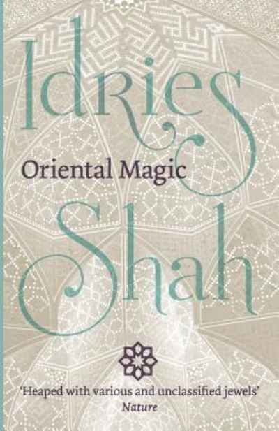 Cover for Idries Shah · Oriental Magic (Paperback Book) (2016)