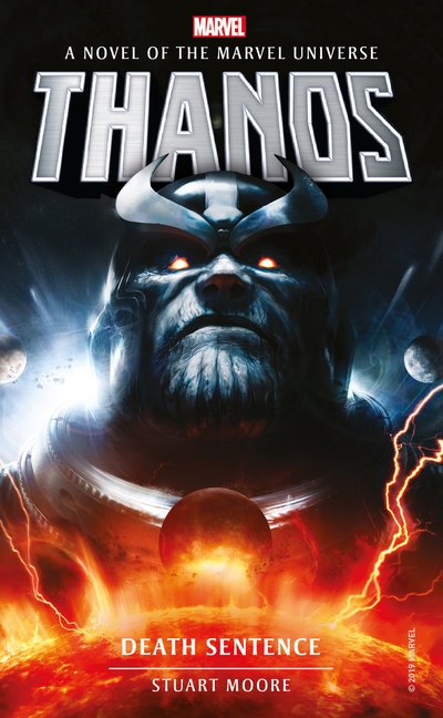 Cover for Stuart Moore · Marvel novels - Thanos: Death Sentence - Marvel novels (Pocketbok) (2019)