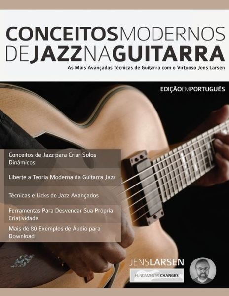 Cover for Jens Larsen · Conceitos Modernos de Jazz na Guitarra (Taschenbuch) (2019)