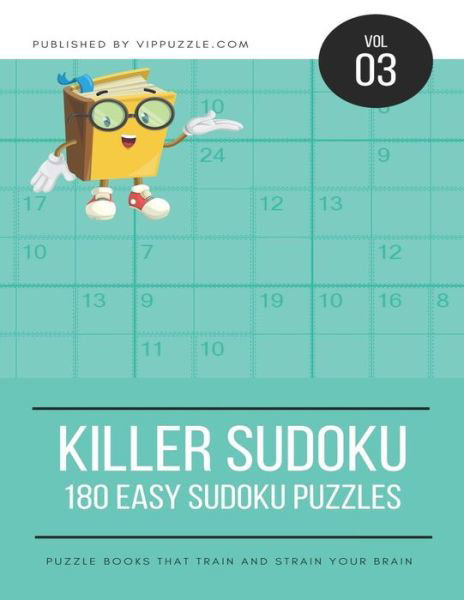 Cover for Vip Puzzle · Killer Sudoku - 180 Easy Sudoku Puzzles (Pocketbok) (2018)