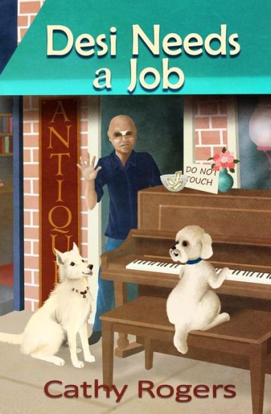 Cover for Cathy Rogers · Desi Needs a Job (Paperback Book) (2019)