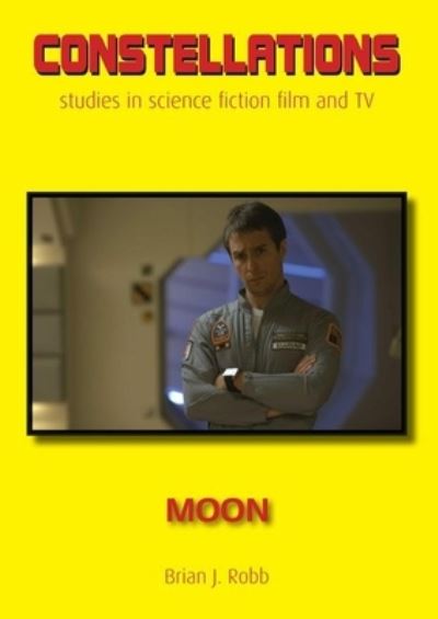 Moon - Constellations - Brian J. Robb - Books - Liverpool University Press - 9781800856424 - April 3, 2023