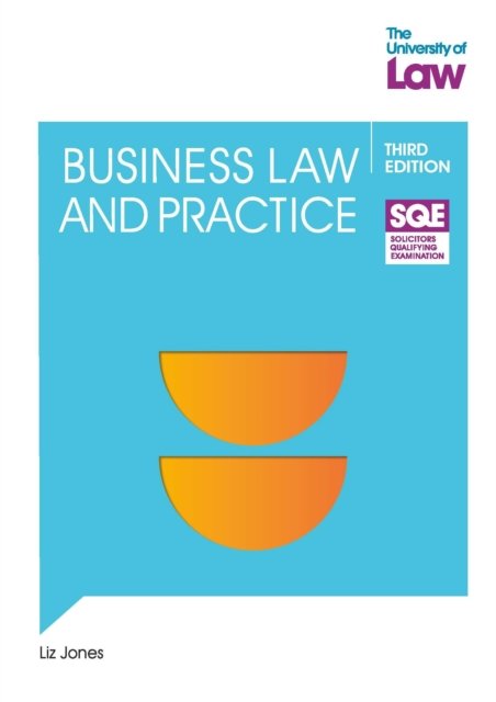 Cover for Liz Jones · SQE- Business Law and Practice 3e - SQE1 (Taschenbuch) [New edition] (2023)