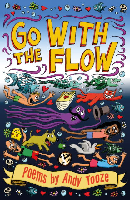 Cover for Andy Tooze · Go With The Flow (Paperback Book) (2024)