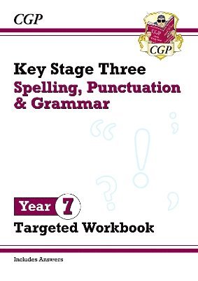 New KS3 Year 7 Spelling, Punctuation and Grammar Targeted Workbook (with answers) - CGP Books - Books - Coordination Group Publications Ltd (CGP - 9781837742424 - June 18, 2025