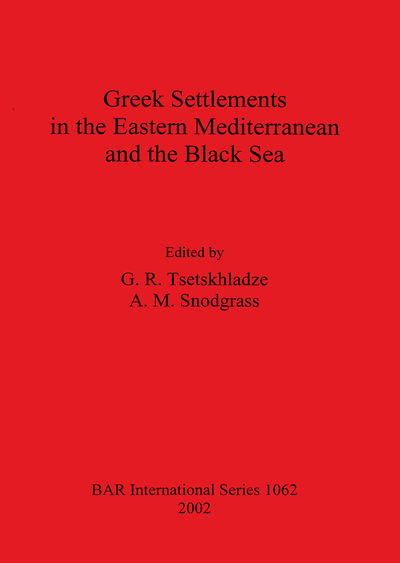 Cover for A M Snodgrass · Greek Settlements in the Eastern Mediterranean and the Black Sea (Paperback Book) (2002)