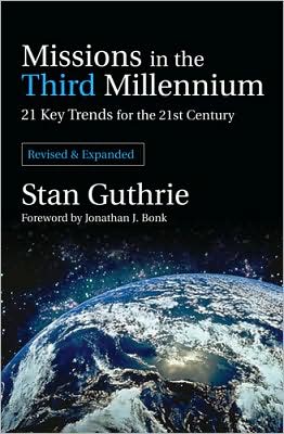 Cover for Stan Guthrie · Missions in the Third Millennium: 21 Key Trends for the 21st Century (Paperback Book) (2001)