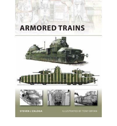 Cover for Zaloga, Steven J. (Author) · Armored Trains - New Vanguard (Paperback Book) (2008)