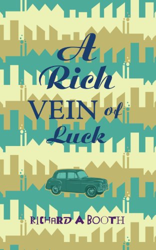 Cover for Richard A. Booth · A Rich Vein of Luck (Paperback Book) (2010)