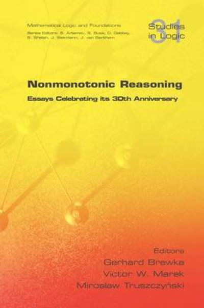 Cover for Gerhard Brewka · Nonmonotonic Reasoning. Essays Celebrating Its 30th Anniversary (Pocketbok) (2011)