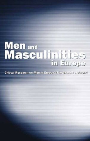 Cover for Critical Research on men in Europe Network · Men and Masculinities in Europe (Hardcover Book) (2006)