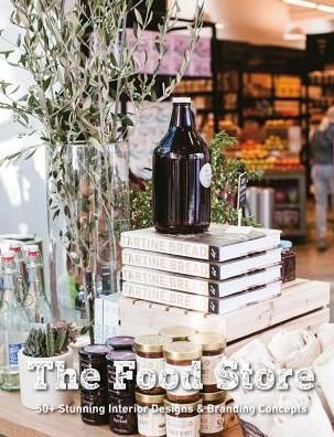 Cover for Paolo Emilio Bellisario · Food Store: 50+ Stunning Interior Designs &amp; Branding Concepts (Paperback Book) (2019)
