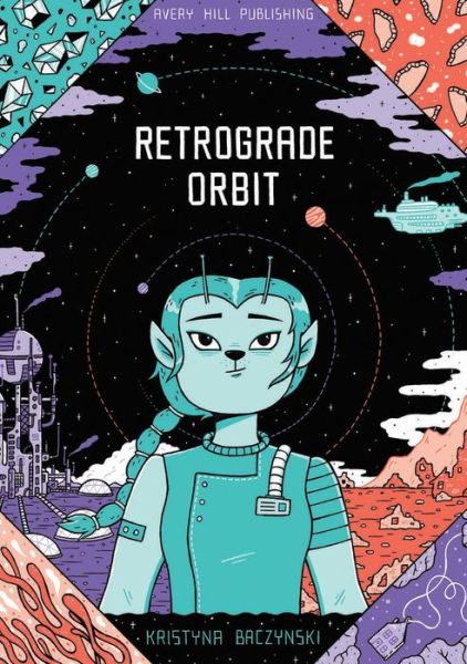 Cover for Kristyna Baczynski · Retrograde Orbit (Paperback Book) (2018)