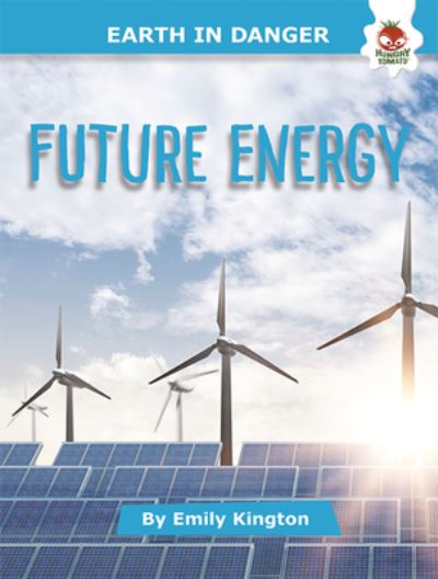 Cover for Emily Kington · Future Energy (Hardcover Book) (2022)