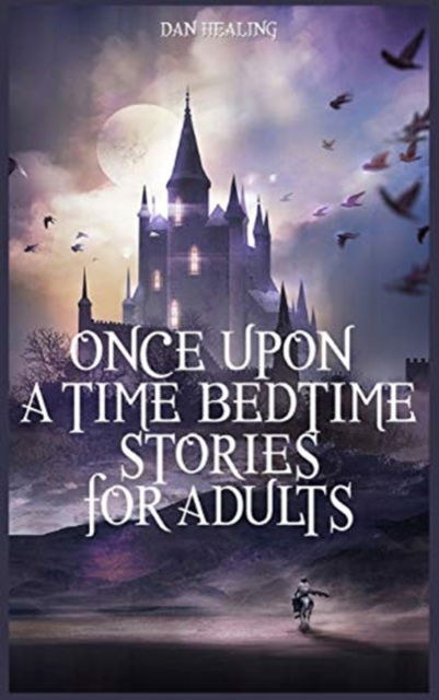 Cover for Brad Rushford · Once Upon a Time-Bedtime Stories For Adults (Hardcover Book) (2020)