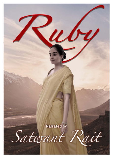 Ruby: The Struggles and Success of an Inspiring Woman - Satwant Rait - Books - i2i Publishing - 9781914933424 - February 20, 2023