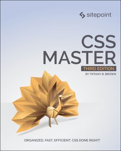 Cover for Tiffany B Brown · CSS Master 3e (Pocketbok) [3 New edition] (2021)