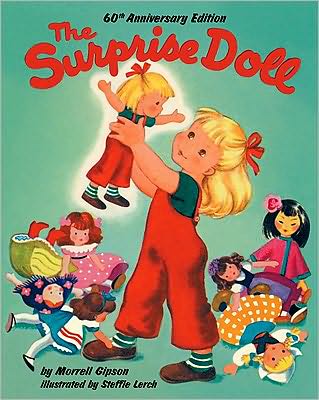 Cover for Morrell Gipson · The Surprise Doll, 60th Anniversary Edition (Hardcover Book) [60 Anv edition] (2009)