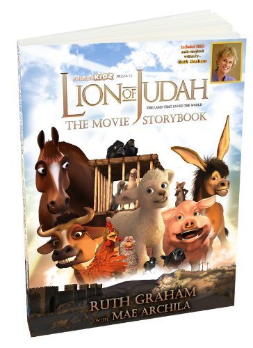 Lion of Judah: the Movie Storybook (Animated Kidz) - Ruth Graham - Books - Cassette Communications Inc - 9781936081424 - April 15, 2012