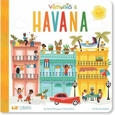 Cover for Patty Rodriguez · VAMANOS: Havana (Board book) [Bilingual edition] (2020)