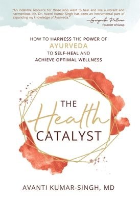 Cover for LLC Azul International Group · The Health Catalyst (Hardcover Book) (2022)